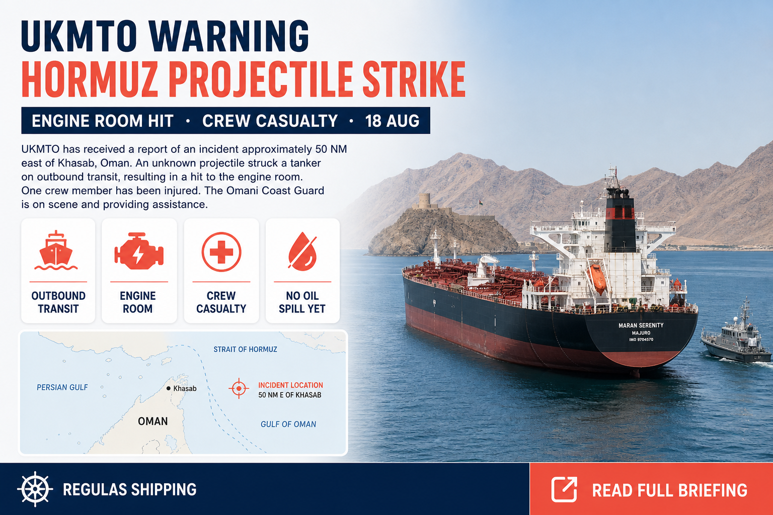 UKMTO: unknown projectile strikes vessel in Hormuz, crew casualty reported